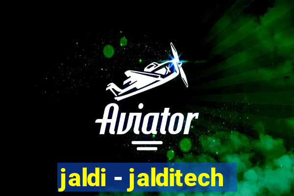 jaldi - jalditech