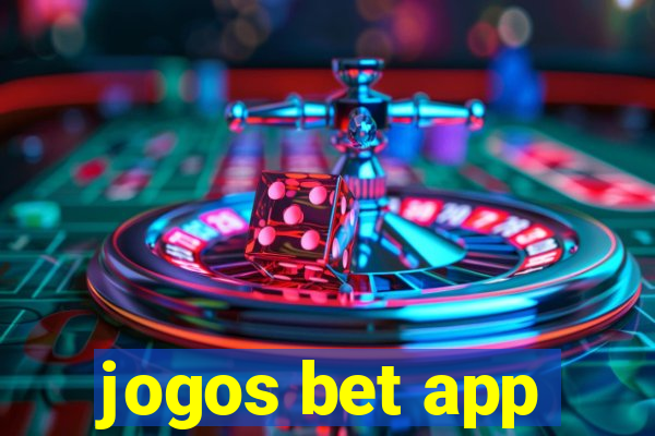 jogos bet app