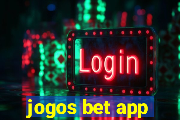 jogos bet app