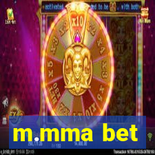 m.mma bet