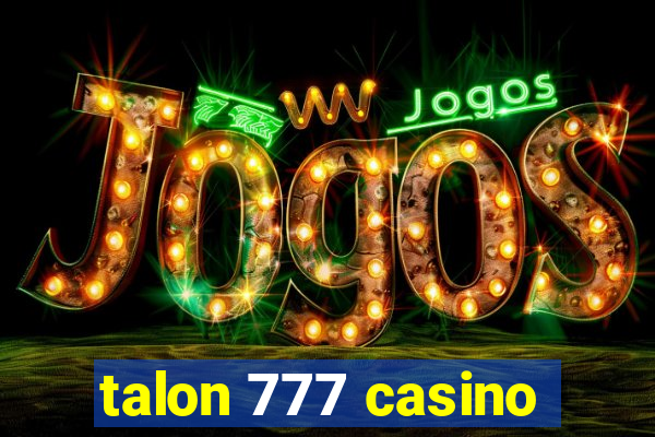 talon 777 casino