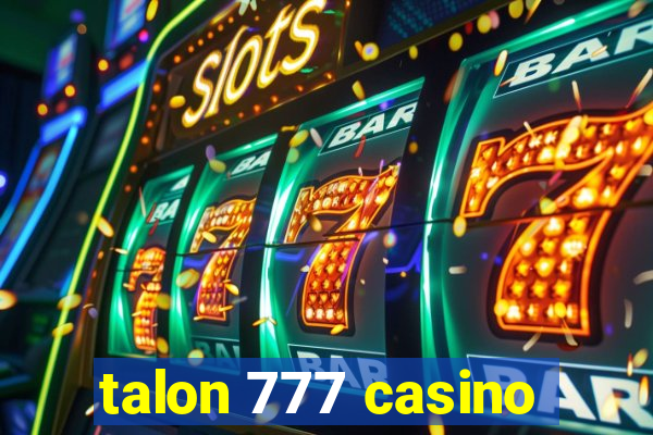 talon 777 casino