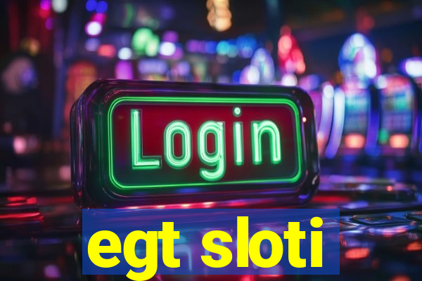 egt sloti