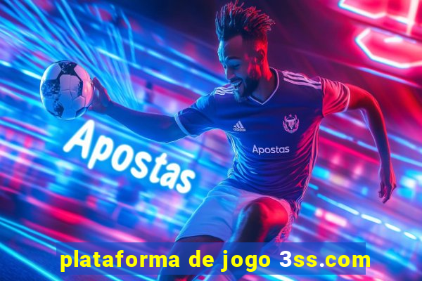 plataforma de jogo 3ss.com