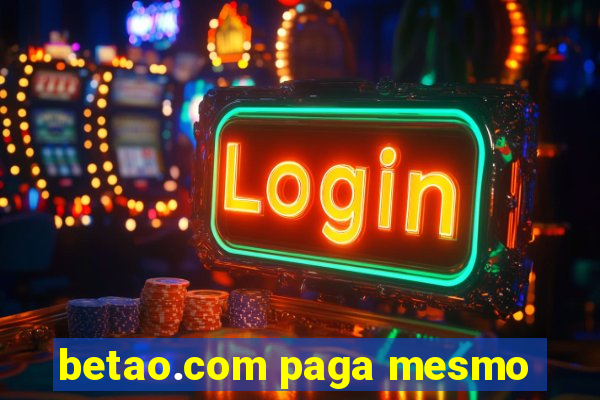 betao.com paga mesmo