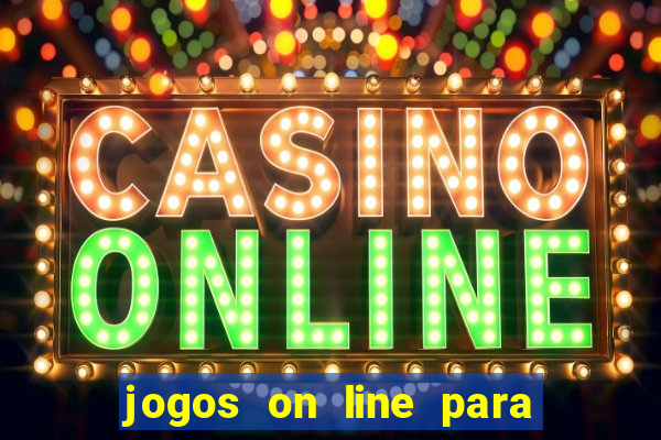 jogos on line para ganhar dinheiro