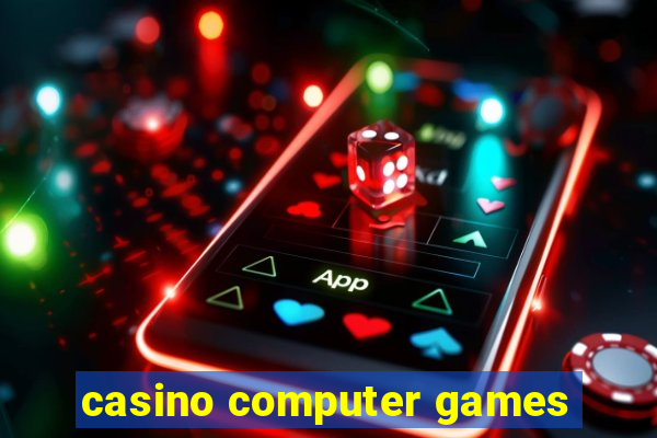 casino computer games