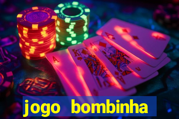 jogo bombinha ganhar dinheiro