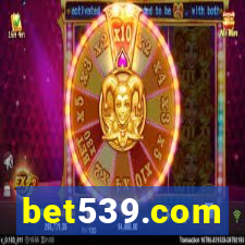 bet539.com