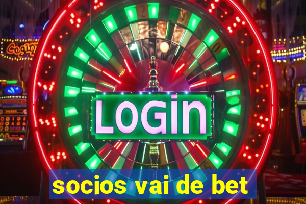 socios vai de bet