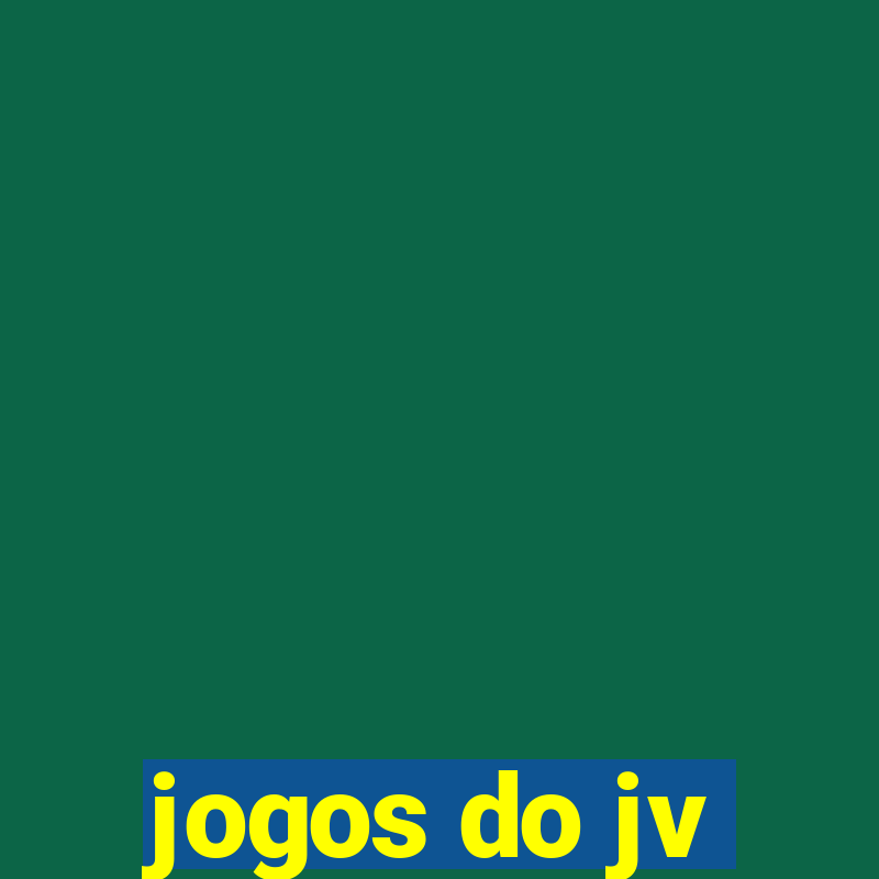 jogos do jv