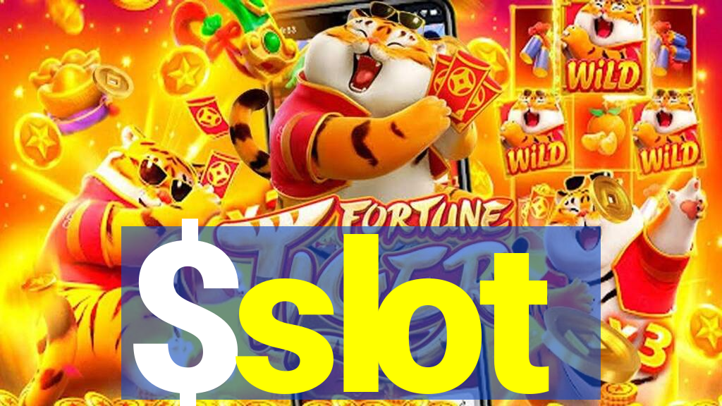 $slot