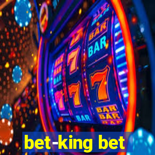 bet-king bet