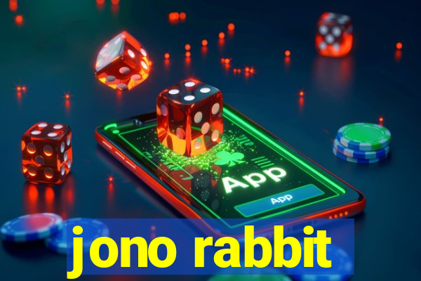 jono rabbit