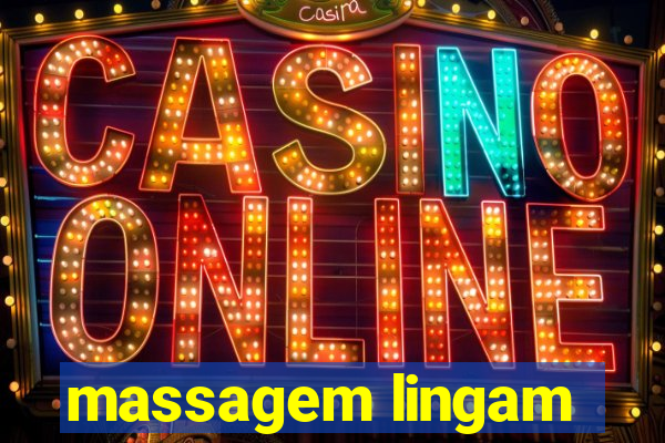 massagem lingam