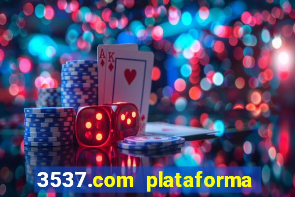 3537.com plataforma de jogos