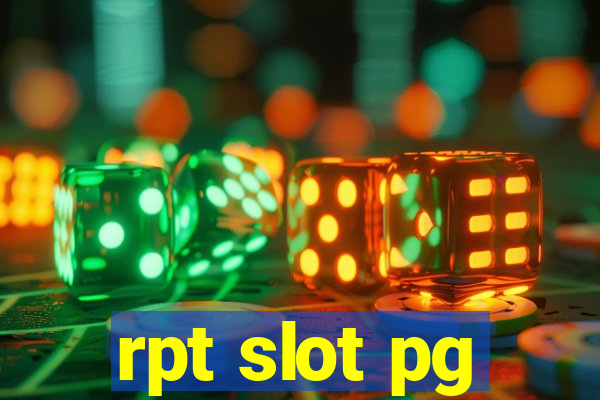 rpt slot pg