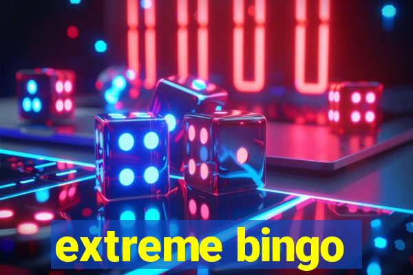 extreme bingo