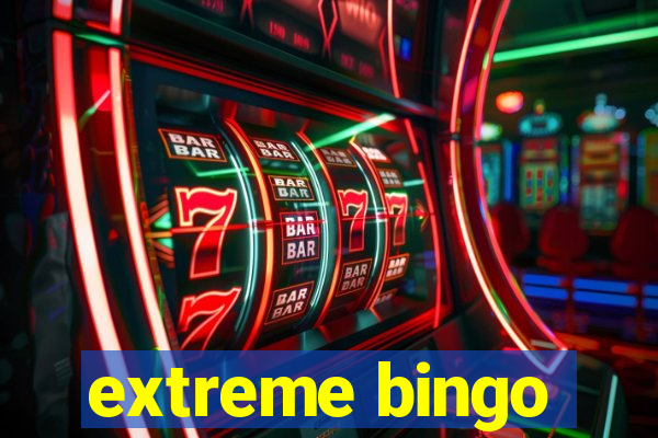 extreme bingo