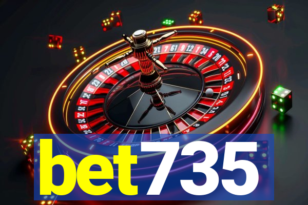 bet735