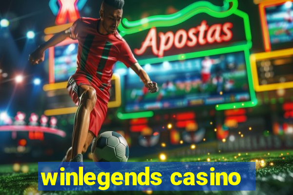 winlegends casino