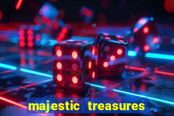 majestic treasures slot demo