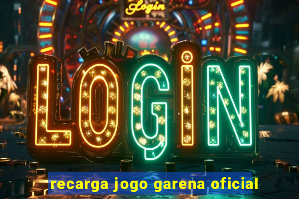 recarga jogo garena oficial