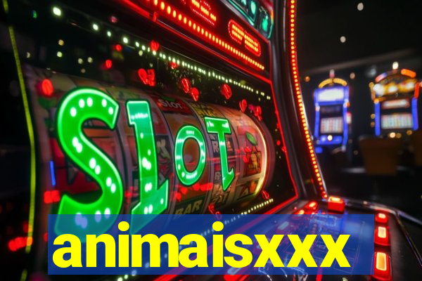 animaisxxx