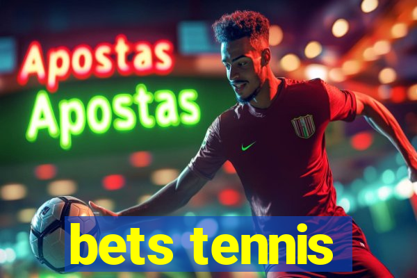 bets tennis