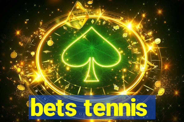 bets tennis