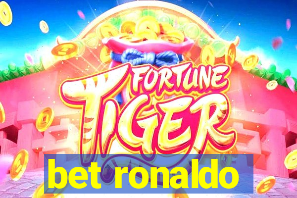 bet ronaldo