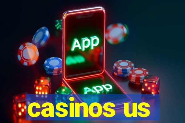 casinos us