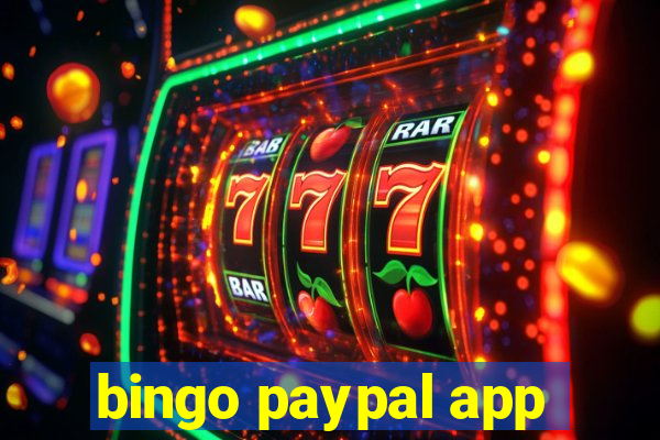 bingo paypal app