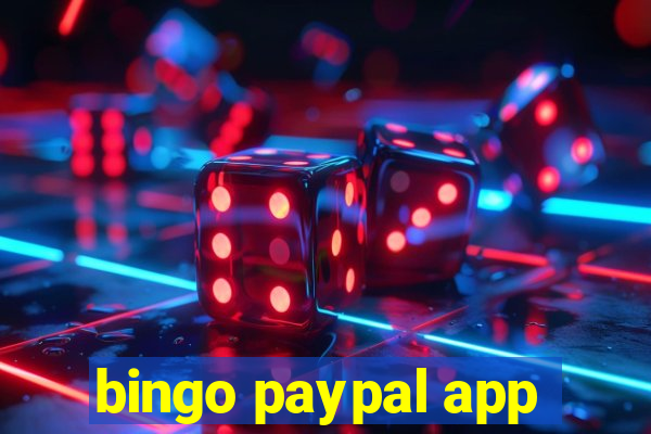 bingo paypal app