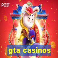 gta casinos