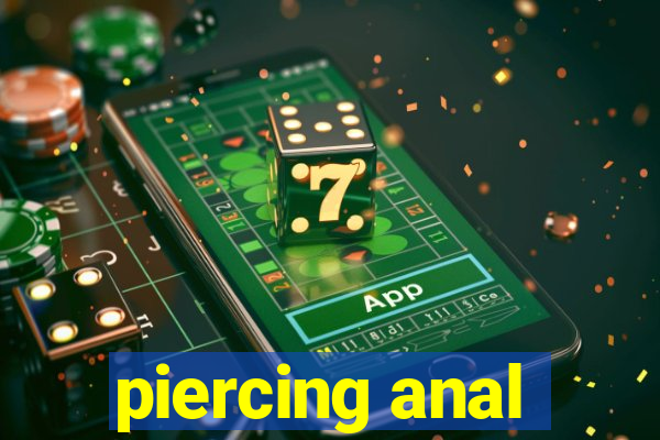 piercing anal