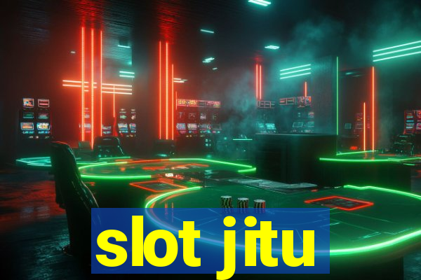 slot jitu