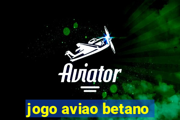 jogo aviao betano