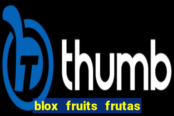 blox fruits frutas para imprimir