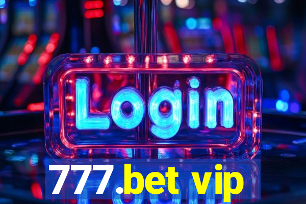 777.bet vip