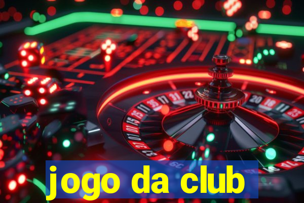 jogo da club