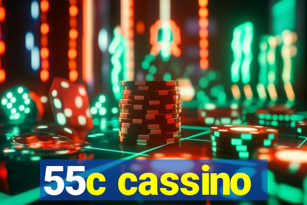 55c cassino