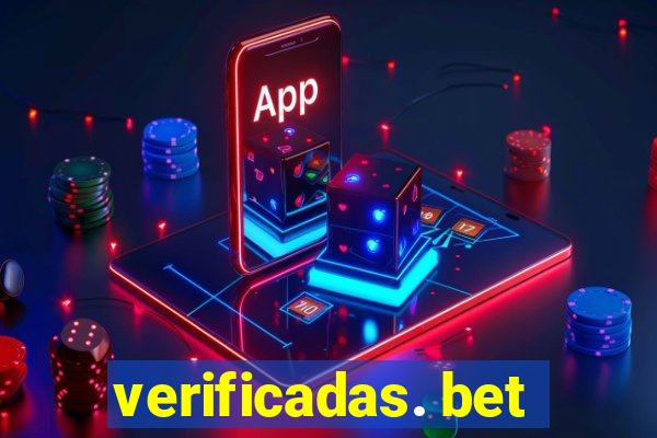 verificadas. bet