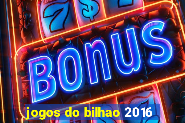 jogos do bilhao 2016