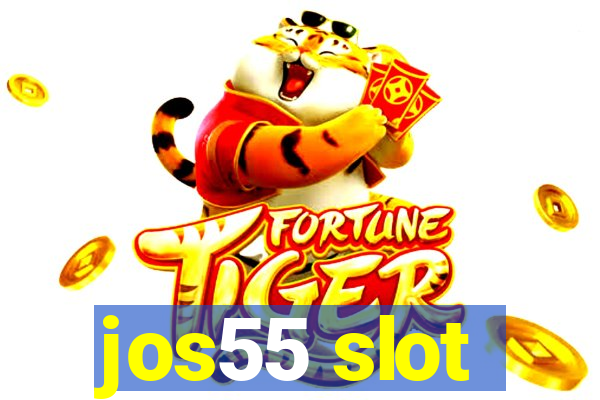 jos55 slot