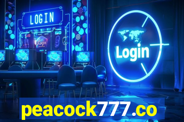 peacock777.co