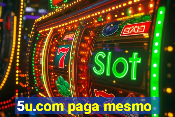 5u.com paga mesmo