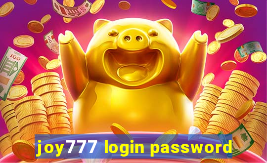 joy777 login password