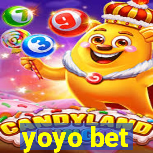 yoyo bet