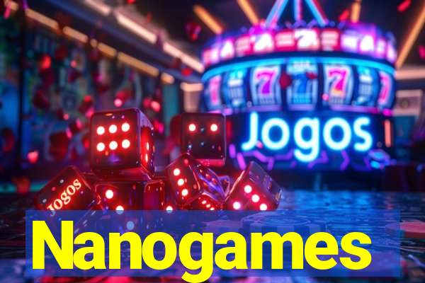 Nanogames